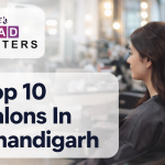 Top 10 Salons In Chandigarh
