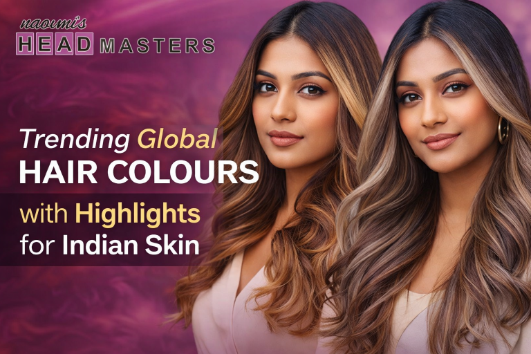 Trending Global Hair Colours with Highlights for Indian Skin