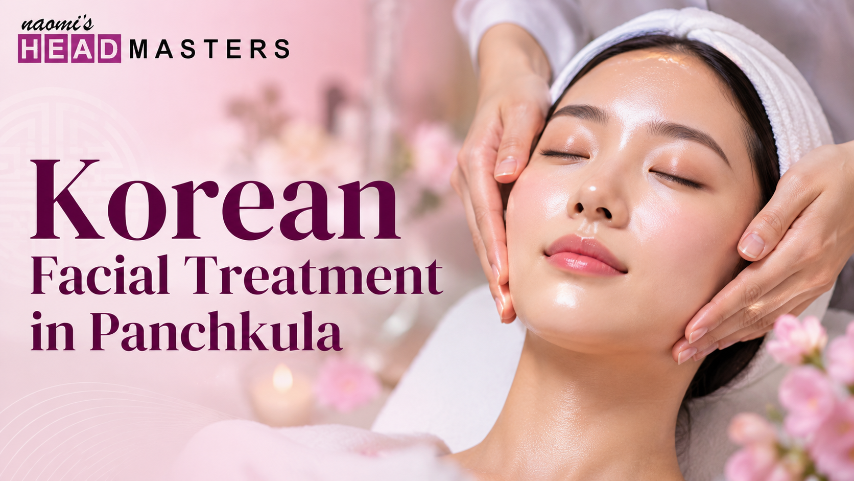 You are currently viewing Korean Facial Treatment