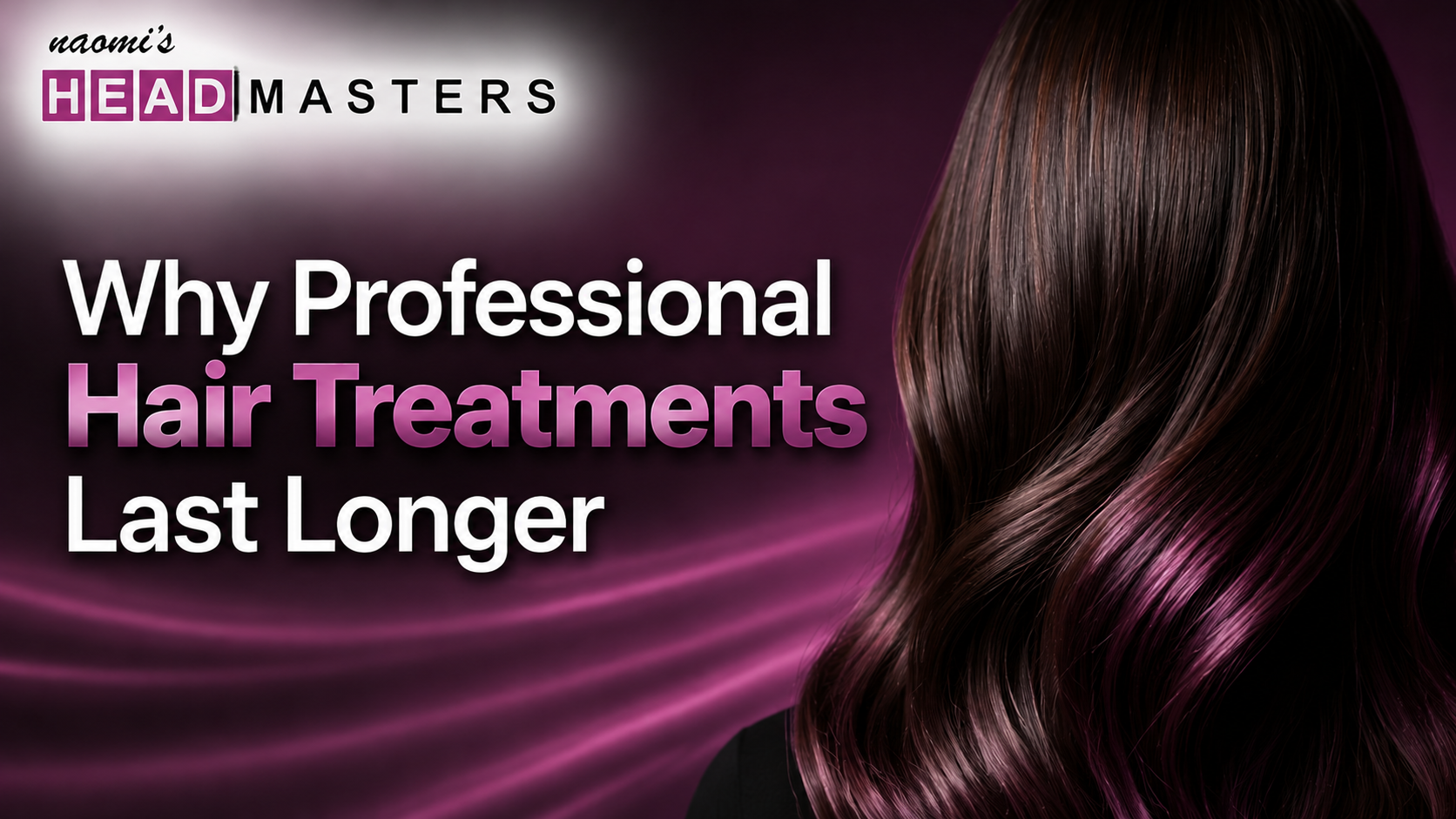 You are currently viewing Why Professional Hair Treatments Last Longer
